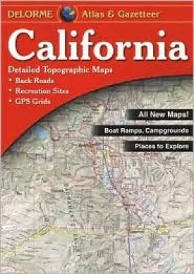 California Atlas & Gazetteer 1st (first) edition Text Only Perfect Paperback  January 1, 2008
