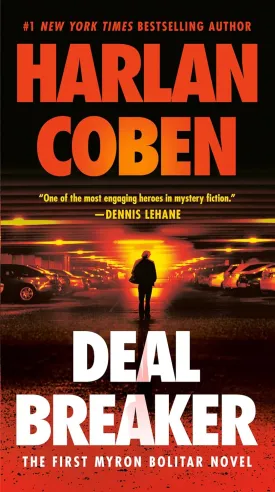 Deal Breaker: The First Myron Bolitar Novel Mass Market Paperback  September 25, 2012