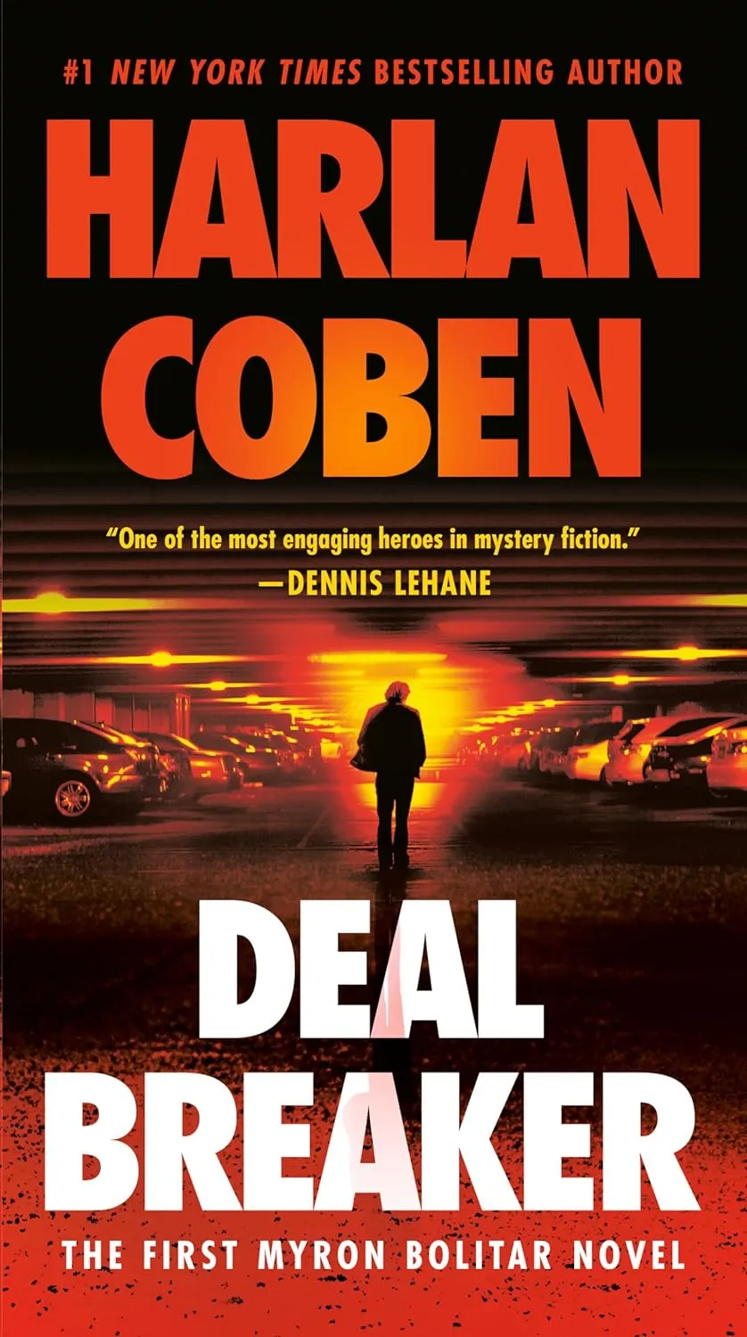 Deal Breaker: The First Myron Bolitar Novel Mass Market Paperback  September 25, 2012