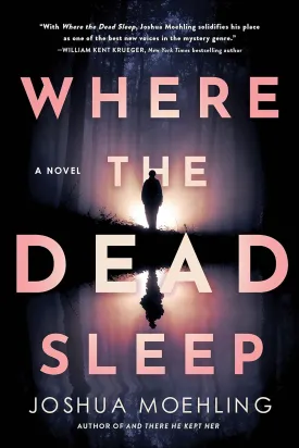 Where the Dead Sleep: A Novel (Ben Packard, 2) Hardcover  August 15, 2023