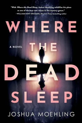 Where the Dead Sleep: A Novel (Ben Packard, 2) Paperback  January 2, 2024